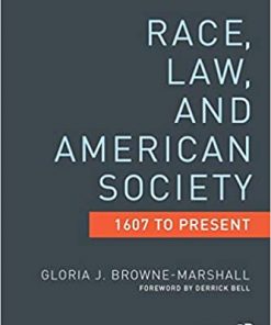 Race, Law, and American Society: 1607-Present eBook