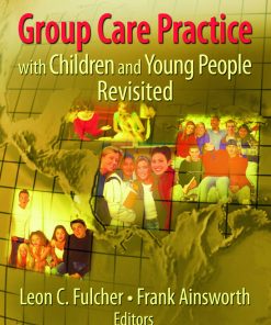 Group Care Practice with Children and Young People Revisited eBook