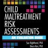 Child Maltreatment Risk Assessments: An Evaluation Guide eBook