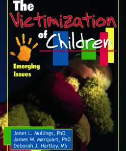 The Victimization of Children: Emerging Issues eBook