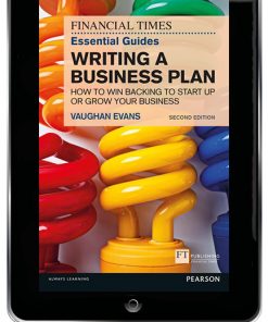 The FT Essential Guide to Writing a Business Plan ePub eBook: The FT Essential Guide to Writing a Business Plan eBook