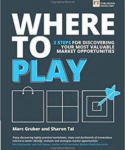 Where to Play: 3 steps for discovering your most valuable market opportunities eBook