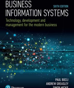 Business Information Systems eBook ePub: Technology, Development and Management for the Modern Business eBook