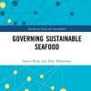 Governing Sustainable Seafood eBook