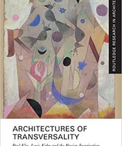 Architectures of Transversality: Paul Klee, Louis Kahn and the Persian Imagination eBook