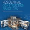 Modern Residential Construction Practices eBook