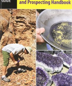 Modern Rockhounding and Prospecting Handbook eBook