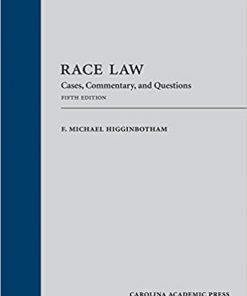 Race Law: Cases, Commentary, and Questions, Fifth Edition eBook