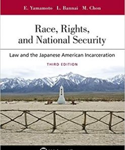 Race, Rights, and Reparations: Law and the Japanese American Incarceration Book