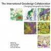The International Geodesign Collaboration: Changing Geography by Design eBook