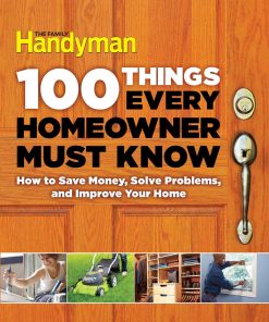 100 Things Every Homeowner Must Know eBook
