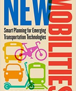 New Mobilities: Smart Planning for Emerging Transportation Technologies eBook
