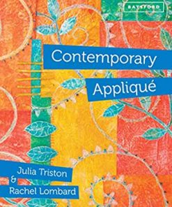 Contemporary Appliqué: Cutting edge design and techniques in textile art eBook