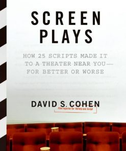 Share this ebook on Facebook Share this ebook with email Screen Plays: How 25 Screenplays Made It to a Theater Near You--for Better or Worse eBook