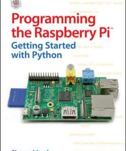 Programming the Raspberry Pi: Getting Started with Python eBook