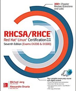 RHCSA/RHCE Red Hat Linux Certification Study Guide, Seventh Edition (Exams EX200 & EX300) eBook