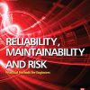 Reliability, Maintainability and Risk: Practical Methods for Engineers eBook