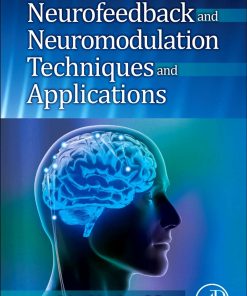 Neurofeedback and Neuromodulation Techniques and Applications eBook