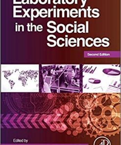 Laboratory Experiments in the Social Sciences eBook