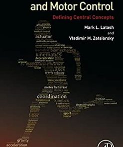 Biomechanics and Motor Control: Defining Central Concepts eBook