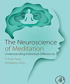 The Neuroscience of Meditation: Understanding Individual Differences eBook