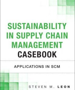 Sustainability in Supply Chain Management Casebook: Applications in SCM eBook
