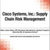 Cisco Systems, Inc.: Supply Chain Risk Management eBook