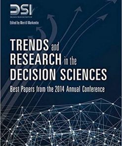 Trends and Research in the Decision Sciences: Best Papers from the 2014 Annual Conference eBook