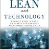 Lean and Technology: Working Hand in Hand to Enable and Energize Your Global Supply Chain eBook