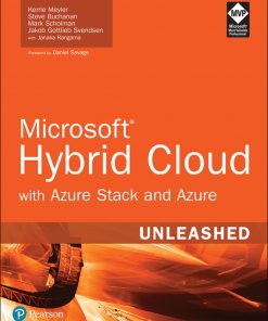 Microsoft Hybrid Cloud Unleashed with Azure Stack and Azure eBook
