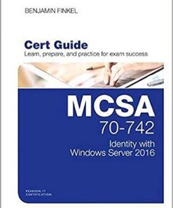MCSA 70-742 Cert Guide: Identity with Windows Server 2016 eBook