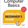 Computer Basics Absolute Beginner's Guide, Windows 10 Edition (includes Content Update Program) eBook