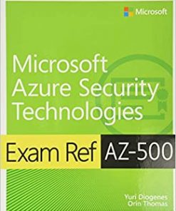 Exam Ref AZ-500 Microsoft Azure Security Technologies eBook