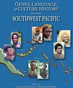 Genes, Language, & Culture History in the Southwest Pacific eBook