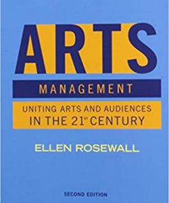Arts Management: Uniting Arts and Audiences in the 21st Century eBook