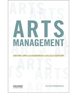 Arts Management: Uniting Arts and Audiences in the 21st Century eBook