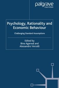 Psychology, Rationality and Economic Behaviour: Challenging Standard Assumptions eBook