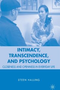 Intimacy, Transcendence, and Psychology: Closeness and Openness in Everyday Life eBook