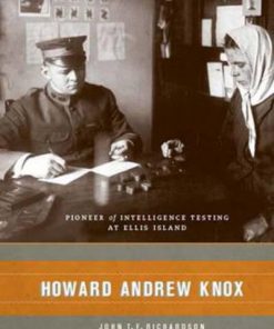 Howard Andrew Knox: Pioneer of Intelligence Testing at Ellis Island eBook