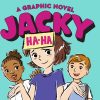 Jacky Ha-Ha: A Graphic Novel eBook