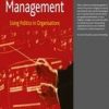 Smart Management: Using Politics in Organisations eBook