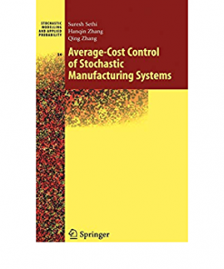 Average-Cost Control of Stochastic Manufacturing Systems eBook