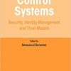 Access Control Systems: Security, Identity Management and Trust Models eBook