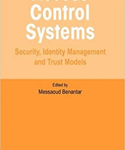 Access Control Systems: Security, Identity Management and Trust Models eBook