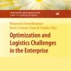 Optimization and Logistics Challenges in the Enterprise eBook