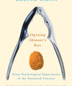 Opening Skinner's Box: Great Psychological Experiments of the Twentieth Century eBook