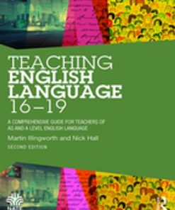 Teaching English Language 16-19: A Comprehensive Guide for Teachers of AS and A Level English Language eBook