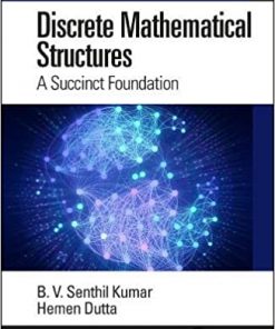 Discrete Mathematical Structures: A Succinct Foundation eBook