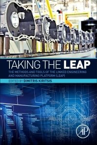 Taking the LEAP: The Methods and Tools of the Linked Engineering and Manufacturing Platform (LEAP) eBook
