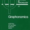Graphonomics: Contemporary Research in Handwriting eBook